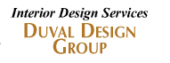 Duval Design Group Interior Design Services